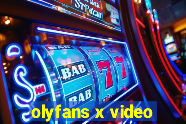 olyfans x video